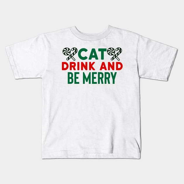 Cat Drink and Be Merry Kids T-Shirt by MZeeDesigns